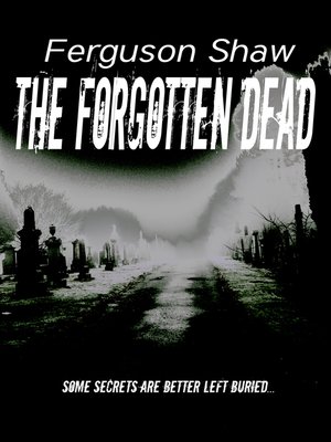 cover image of The Forgotten Dead